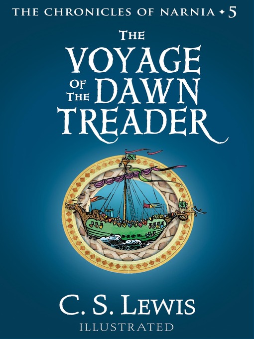 C. S. Lewis创作的The Voyage of the Dawn Treader作品的详细信息 - 可供借阅